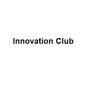 INNOVATION CLUB